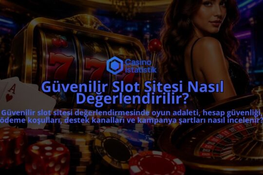 Guvenilir-Slot-Sitesi-Nasil-Degerlendirilir-overlay-1789762187.jpg